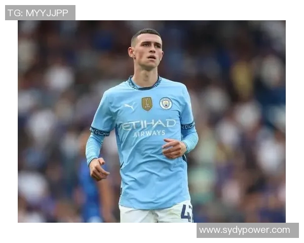 菲尔·福登：从曼城新星到英格兰中场核心的成长历程与未来展望